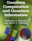 Ebook Quantum computation and quantum information (10/E): Part 1