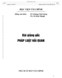 Bài giảng Pháp luật hải quan: Phần 1