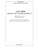 Giáo trình Thực tập thiết kế đồ họa 2 (Ngành: Thiết kế đồ họa - Trung cấp) - Trường Cao đẳng Xây dựng số 1