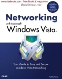 Ebook Networking with Microsoft Windows Vista: Your guide to easy & secure Windows Vista networking - Part 1