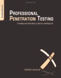 Ebook Professional penetration testing creating and operating a formal hacking lab: Part 1