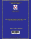 Luận văn Thạc sĩ Kỹ thuật cơ khí động lực: Thiết kế chế tạo mô hình phương tiện tự hành trong các nhà máy lắp ráp ô tô