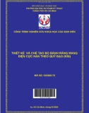 Đề tài nghiên cứu khoa học: Thiết kế và chế tạo bộ bánh răng mang điện cực hàn theo quỹ đạo (kín)