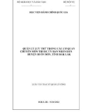 Luận văn Thạc sĩ Quản lý công: Quản lý lưu trữ trong các cơ quan chuyên môn thuộc Ủy ban nhân dân huyện Buôn Đôn, tỉnh Đắk Lắk