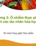 Bài giảng An toàn thực phẩm: Chương 3.1 - Ô nhiễm do độc tố có nguồn gốc tự nhiên