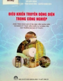 Giáo trình Điều khiển truyền động điện trong công nghiệp: Phần 1