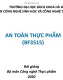 Bài giảng An toàn thực phẩm: Chương 1 - Mở đầu