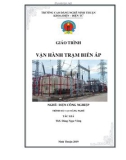 Giáo trình Vận hành trạm biến áp (Ngành: Điện công nghiệp - Cao đẳng) - Trường Cao đẳng nghề Ninh Thuận