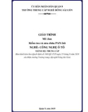 Giáo trình Kiểm tra và sửa chữa PAN ôtô (Nghề: Công nghệ ô tô - Trung cấp) - Trường TCN Đông Sài Gòn