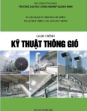 Giáo trình Kỹ thuật thông gió: Phần 1