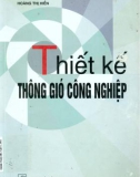 Phương pháp tính toán thiết kế thông gió công nghiệp: Phần 1