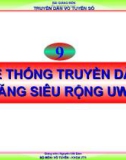 Bài giảng Truyền dẫn vô tuyến số: Chương 9 - Nguyễn Viết Đảm