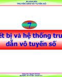 Bài giảng Truyền dẫn vô tuyến số: Chương 7 - Nguyễn Viết Đảm