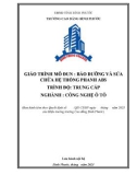 Giáo trình Bảo dưỡng và sửa chữa hệ thống phanh ABS (Ngành: Công nghệ ô tô - Trung cấp) - Trường Cao đẳng Bình Phước