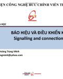 Bài giảng Báo hiệu và điều khiển kết nối: Chương 1 - TS. Hoàng Trọng Minh