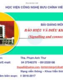 Bài giảng Báo hiệu và điều khiển kết nối: Chương 1 - ThS. Phạm Anh Thư