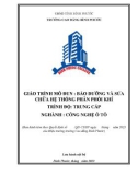 Giáo trình Bảo dưỡng và sửa chữa hệ thống phân phối khí (Ngành: Công nghệ ô tô - Trung cấp) - Trường Cao đẳng Bình Phước