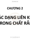 Bài giảng Cơ sở khoa học vật liệu: Chương 2 - PGS. TS. Nguyễn Ngọc Hà