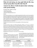 Phân tích ảnh hưởng của công nghệ Half-cell đến công suất pin quang điện trong điều kiện bóng đổ