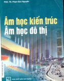 Nghiên cứu âm học đô thị và âm học kiến trúc: Phần 1