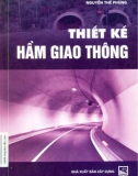 Kỹ thuật thiết kế công trình hầm giao thông: Phần 1