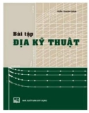 Địa kỹ thuật: Hướng dẫn giải bài tập (Tái bản) - Phần 1