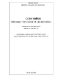 Giáo trình Thực hành vẽ chuyên môn 1 (Ngành: Họa viên kiến trúc - Trung cấp) - Trường Cao đẳng Xây dựng số 1