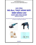 Giáo trình Thực hành máy điện nâng cao (Ngành: Điện công nghiệp - Cao đẳng) - Trường Cao đẳng nghề Ninh Thuận