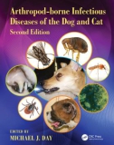 Ebook Arthropod borne infectious diseases of the dog and cat (2/E): Part 1