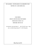 Giáo trình Phương pháp thí nghiệm (Nghề: Bảo vệ thực vật - Trung cấp) - Trường Trung cấp nghề GDTX Hồng Ngự