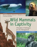 Ebook Wild mammals in captivity - Principles and techniques for zoo management (2/E): Part 1