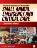 Ebook Veterinary technician's manual for small animal emergency and critical care: Part 1