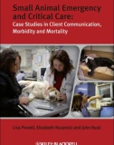 Ebook Small animal emergency and critical care - Case studies in client communication, morbidity and mortality: Part 1