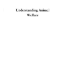 Ebook Understanding animal welfare the science in its cultural context: Part 1