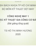 Bài giảng Công nghệ may 1: Bài 3 - TS. Hồ Thị Minh Hương