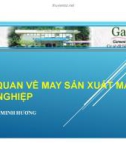 Bài giảng Công nghệ may 2: Bài 2 - TS. Hồ Thị Minh Hương