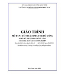 Giáo trình Kỹ thuật pha chế đồ uống (Nghề: Kỹ thuật pha chế đồ uống) - Trường Cao đẳng Cộng đồng Kon Tum