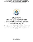 Giáo trình Quản trị tác nghiệp (Nghề: Kỹ thuật chế biến món ăn - Trung cấp) - Trường Trung cấp Công nghệ và Du lịch Hà Nội