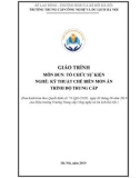 Giáo trình Tổ chức sự kiện (Nghề: Kỹ thuật chế biến món ăn - Trung cấp) - Trường Trung cấp Công nghệ và Du lịch Hà Nội