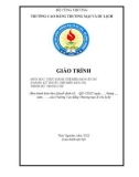 Giáo trình Thực hành chế biến món ăn Âu (Ngành: Kỹ thuật chế biến món ăn - Trung cấp) - Trường Cao đẳng Thương mại và Du lịch Thái Nguyên