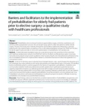 Barriers and facilitators to the implementation of prehabilitation for elderly frail patients prior to elective surgery: A qualitative study with healthcare professionals