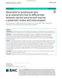 Neutrophil to lymphocyte ratio as an assessment tool to differentiate between uterine sarcoma and myoma: A systematic review and meta-analysis