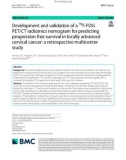 Development and validation of a 18F-FDG PET/CT radiomics nomogram for predicting progression free survival in locally advanced cervical cancer: A retrospective multicenter study