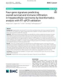 Four-gene signature predicting overall survival and immune infltration in hepatocellular carcinoma by bioinformatics analysis with RT‒qPCR validation