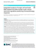 Integrated analysis of single-cell and bulk RNA sequencing data reveals a pan-cancer stemness signature predicting immunotherapy response