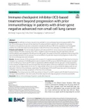 Immune checkpoint inhibitor (ICI)-based treatment beyond progression with prior immunotherapy in patients with driver-gene negative advanced non-small cell lung cancer