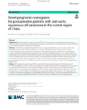 Novel prognostic nomograms for postoperative patients with oral cavity squamous cell carcinoma in the central region of China