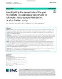 Investigating the causal role of the gut microbiota in esophageal cancer and its subtypes: A two-sample Mendelian randomization study