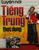 Luyện nói tiếng Trung cơ bản: Phần 1