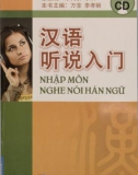 Dạy nghe nói Hán ngữ: Phần 1